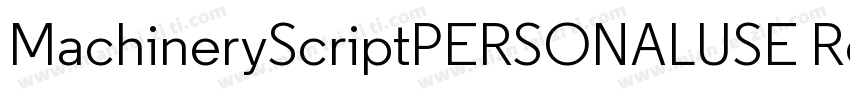 MachineryScriptPERSONALUSE Regular字体转换